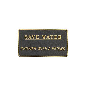 PLAQUE " SAVE WATER"